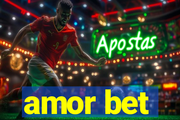 amor bet